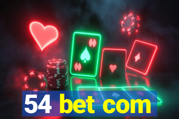 54 bet com